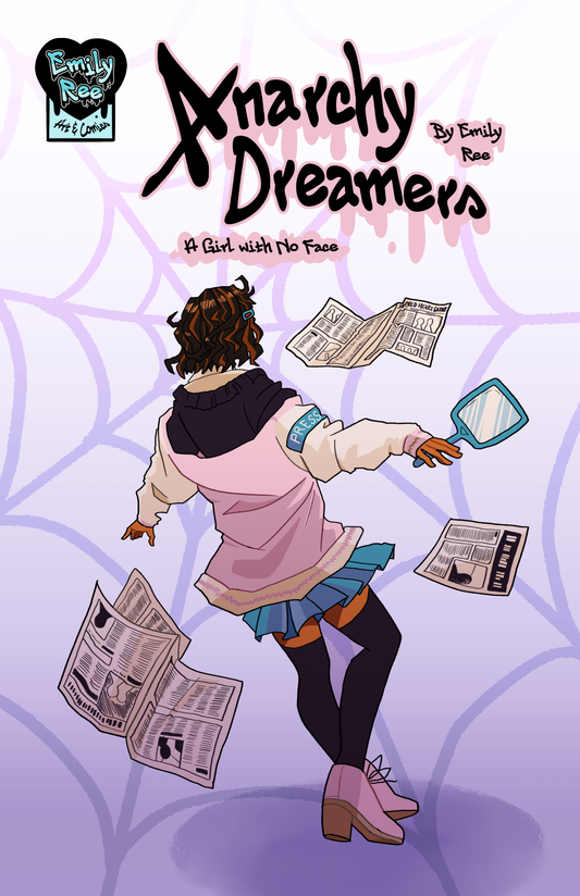 Anarchy Dreamers Volume 2: A Girl With No Face
