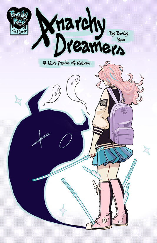 Anarchy Dreamers Volume 1: A Girl Made of Knives